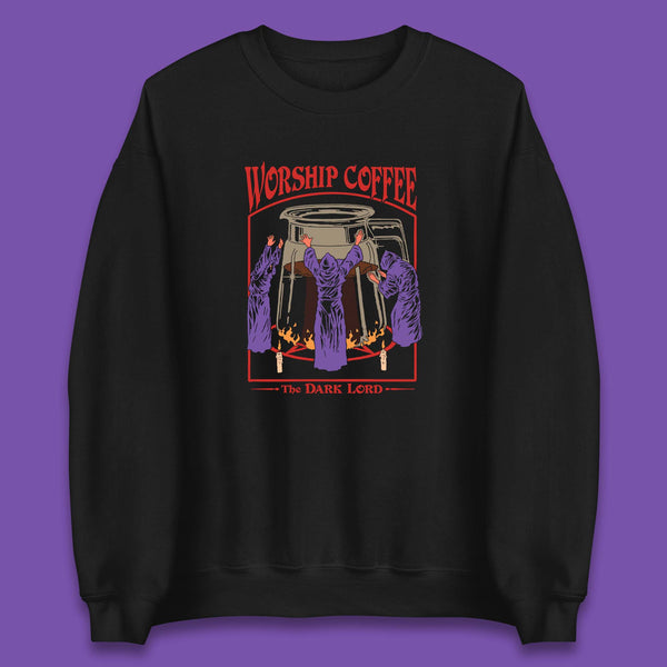 Worship Coffee The Dark Lord Aesthetic Vintage Coffee Retro Halloween Coffee Lover Faith Unisex Sweatshirt