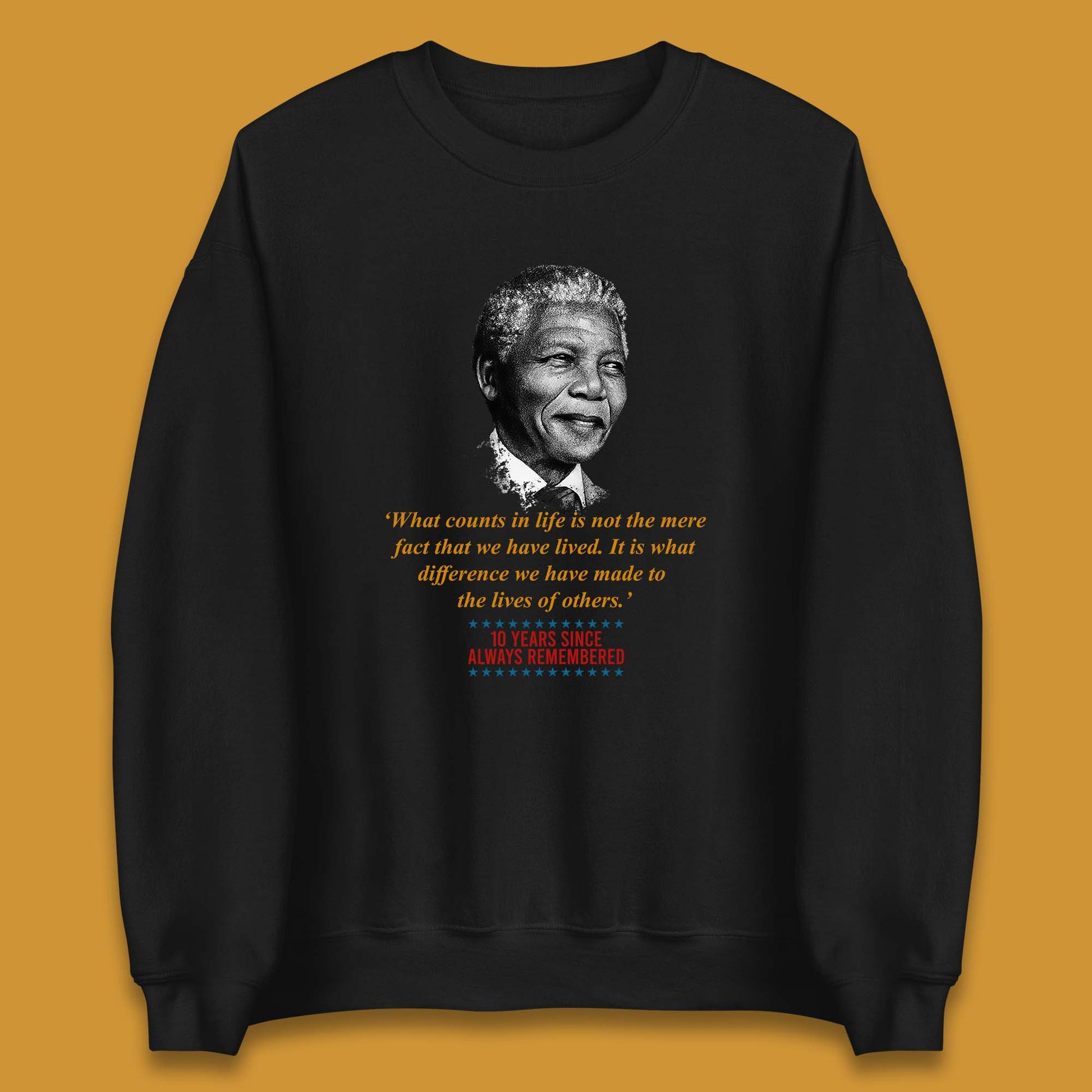 Nelson Mandela 10TH Anniversary Unisex Sweatshirt