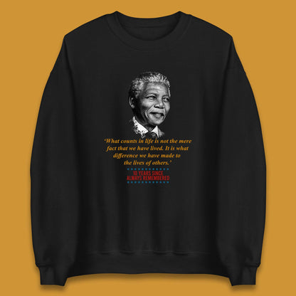Nelson Mandela 10TH Anniversary Unisex Sweatshirt