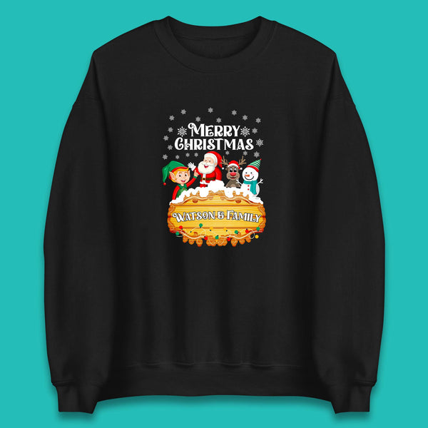 Personalised Merry Christmas Your Name Santa Claus Reindeer Snowman Elf Family Xmas Holiday Squad Unisex Sweatshirt