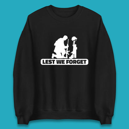 Lest We Forget Kneeling Soldier Remembrance Day British Armed Forces Day Unisex Sweatshirt