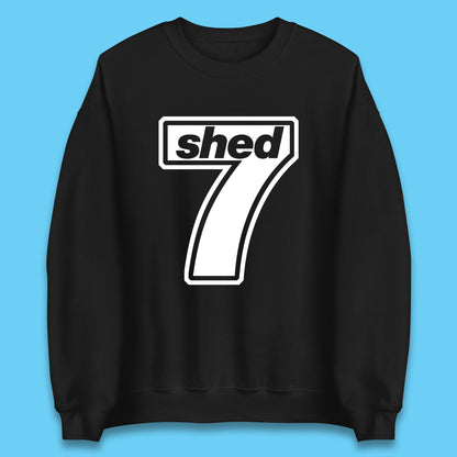 Shed Seven Sweatshirt