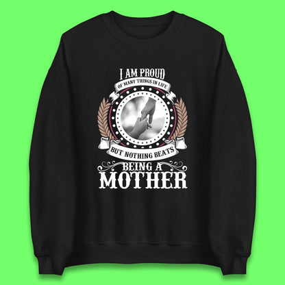 Proud Mother Unisex Sweatshirt