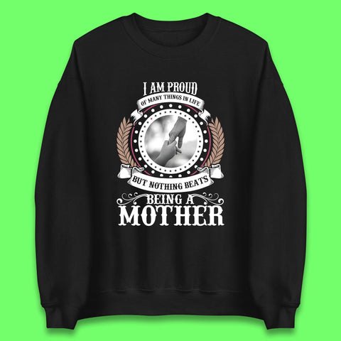 Proud Mother Unisex Sweatshirt