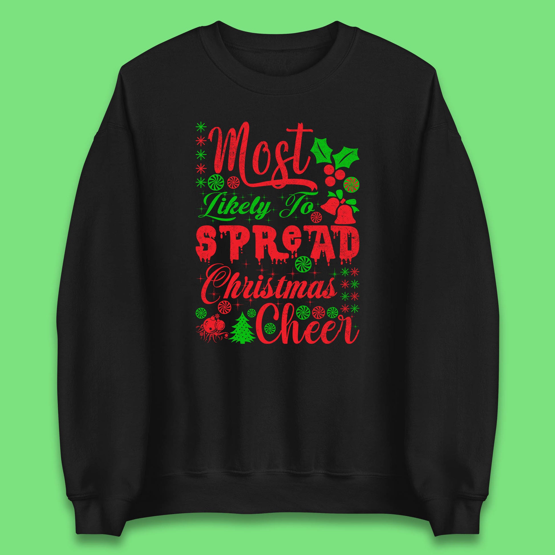 spread christmas cheer sweatshirt