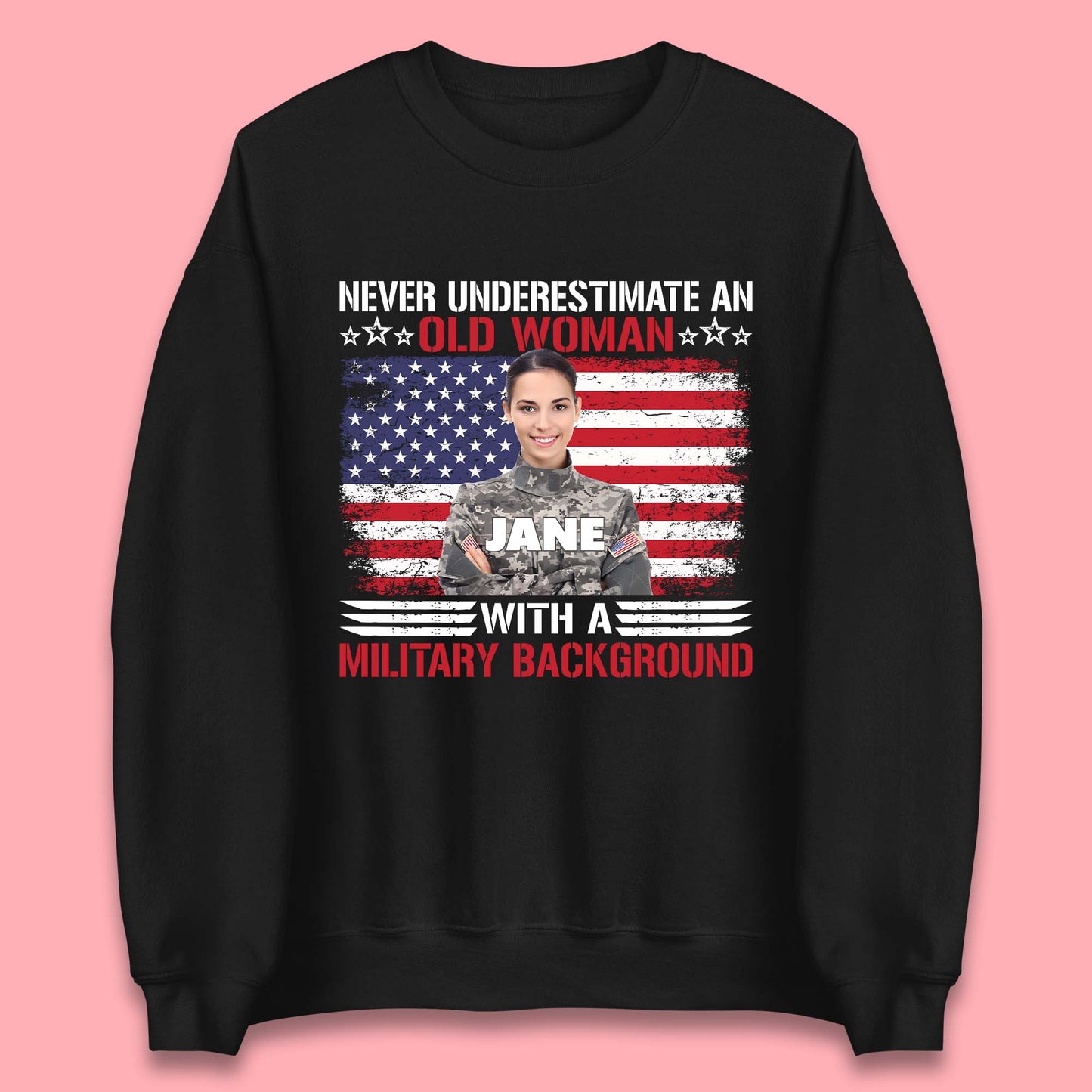 Personalised Never Underestimate An Old Woman Unisex Sweatshirt