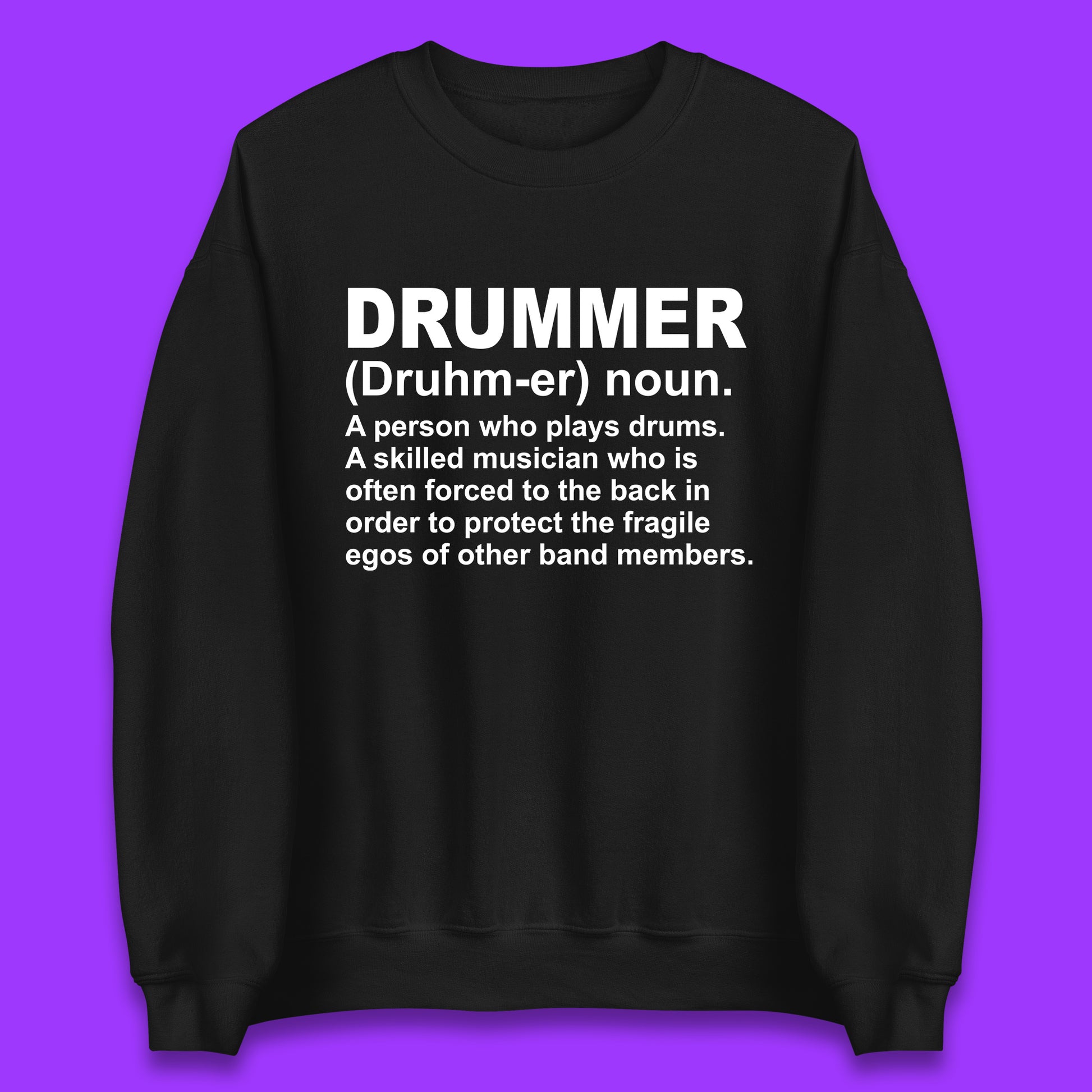 Drummer Sweatshirt