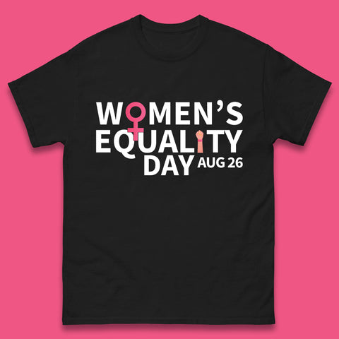Women Equality Day Aug 26th Girls Power Female Support Women Rights Empowerment Mens Tee Top