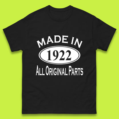 Made In 1922 All Original Parts Vintage Retro 101st Birthday Funny 101 Years Old Birthday Gift Mens Tee Top