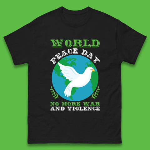World Peace Day No More War And Violence Human Rights Stop War Mens Tee Top