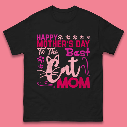 Happy Mother's Day To The Best Cat Mom Mens T-Shirt