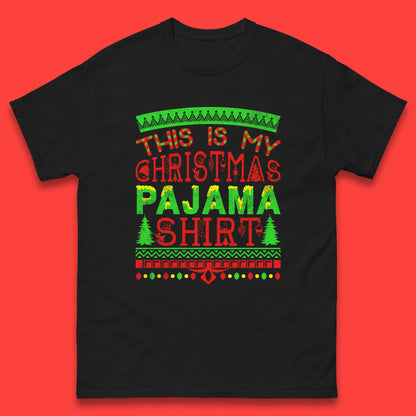 this is my christmas pajama shirt t shirt