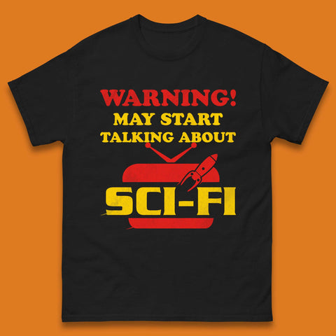 Warning Talking About Sci-Fi Mens T-Shirt