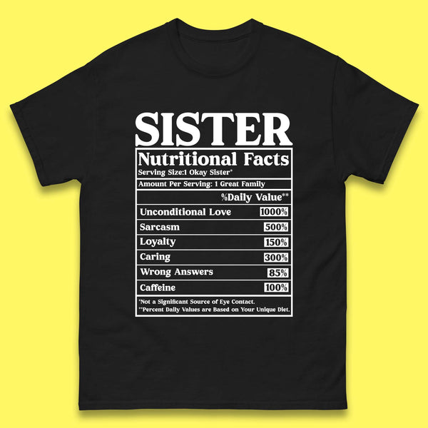 Sister Nutrition Facts Mens T-Shirt