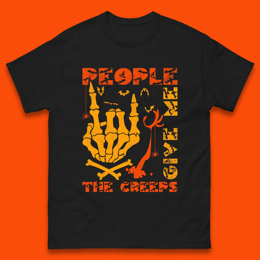 People Give Me The Creep Skeleton Hand Halloween Spooky Creepy Season Mens Tee Top