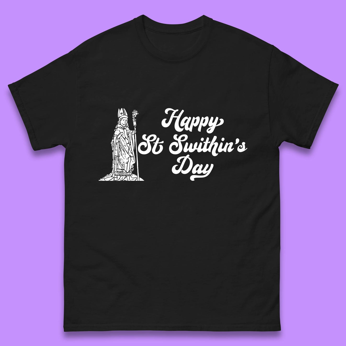 Happy St. Swithin's Day Swithun Weather Folklore Saint Swithun's Day Mens Tee Top