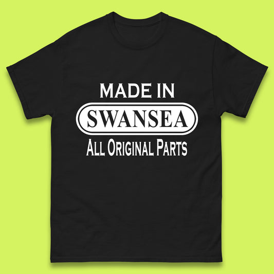 Made In Swansea All Original Parts Vintage Retro Birthday Coastal City Of Wales Gift Mens Tee Top