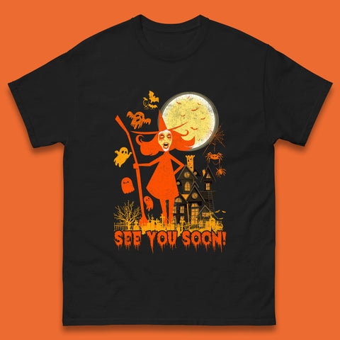 See You Soon Halloween Witch With Broom Horror Scary Haunted House Mens Tee Top