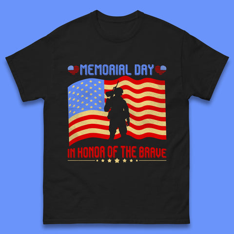 Memorial Day In Honor Of The Brave Heroes Military Soldiers Armed Forces Supporter Mens Tee Top