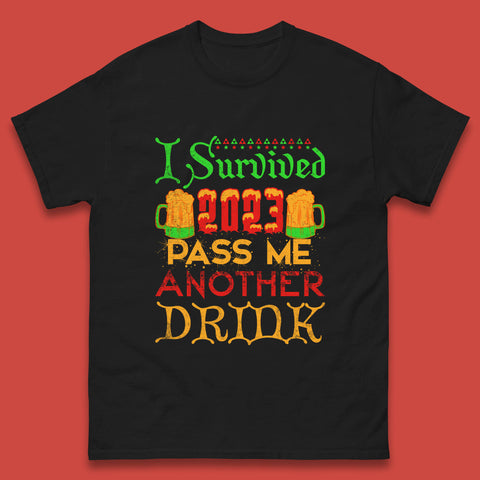 I Survived 2023 Pass Me Another Drink Christmas Beer Drinking Lover Xmas Mens Tee Top