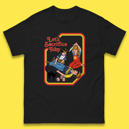 Let's Sacrifice Toby Creepy Incantation Halloween Funny Meme Dark Humor Mens Tee Top