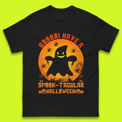Boo Have A Spook Tacular Halloween Boo Ghost Horror Scary Spooky Season Mens Tee Top