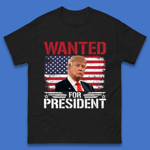Wanted For President Donald Trump Mugshot Election 2024  Donald Trump Take America Back Mens Tee Top