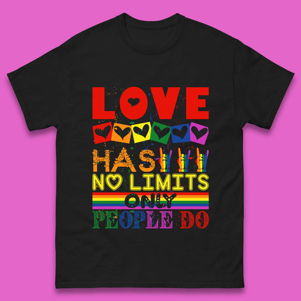 Love Has No Limits Only People Do Mens T-Shirt
