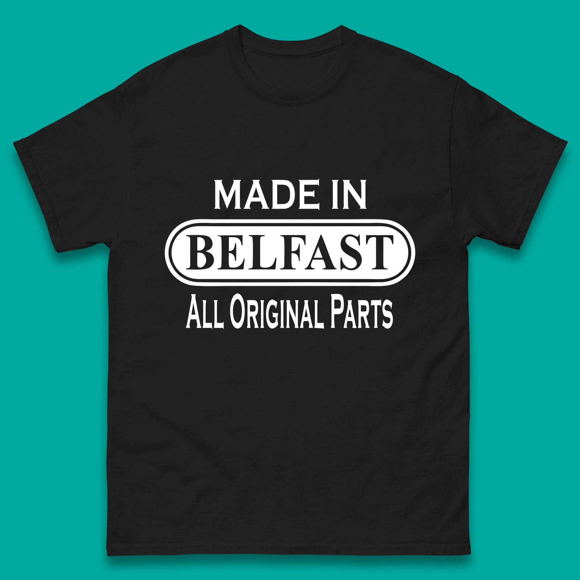 Made in Belfast T Shirt
