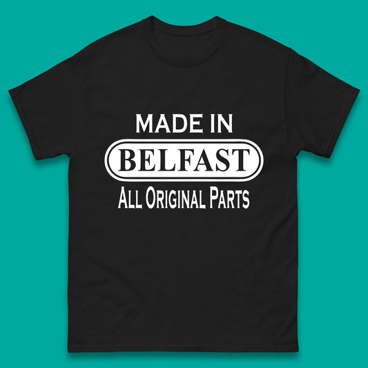 Made in Belfast T Shirt