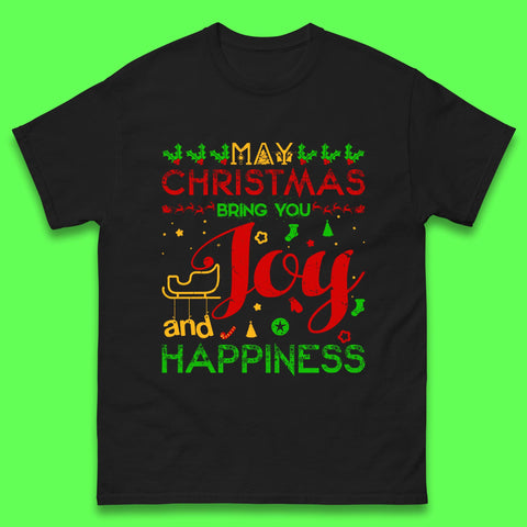 May Christmas Bring You Joy And Happiness Merry Christmas Celebration Holiday Festive Xmas Mens Tee Top
