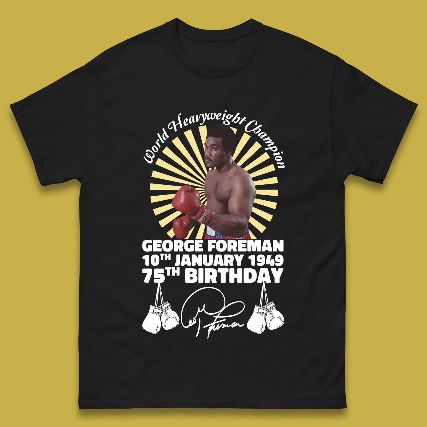 George Foreman 75th Birthday Mens T-Shirt