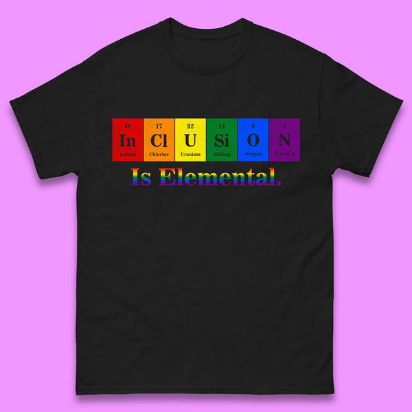 Inclusion is Elemental Mens T-Shirt
