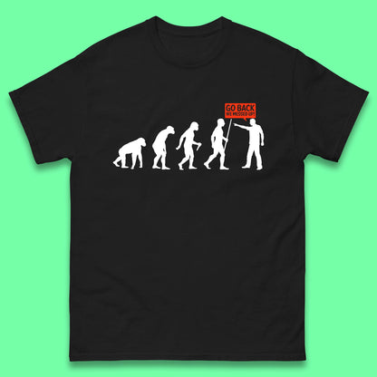 Go Back We Messed Up Funny Evolution Environmentalist Human Evolution Mens Tee Top