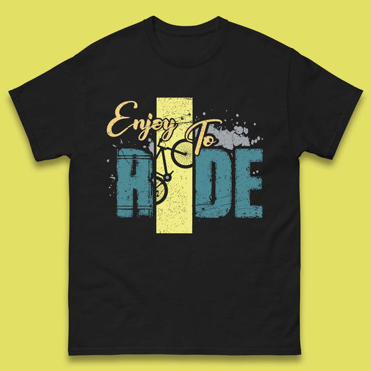 Enjoy To Ride Mens T-Shirt