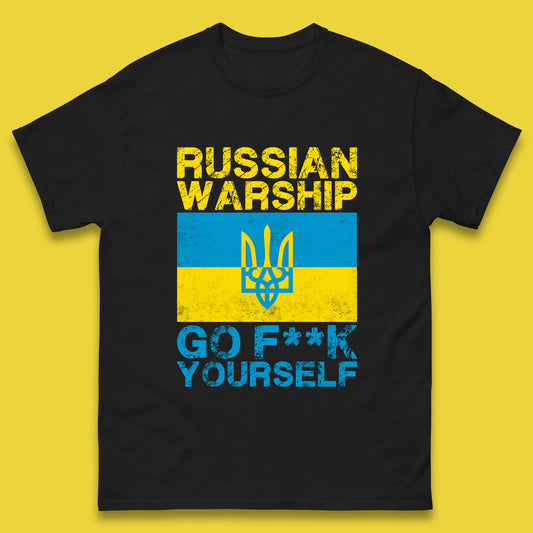 Russian Warship Go Fuck Yourself Ukraine Soldiers Last Words Ukrainian Flag We Stand With Ukraine Mens Tee Top
