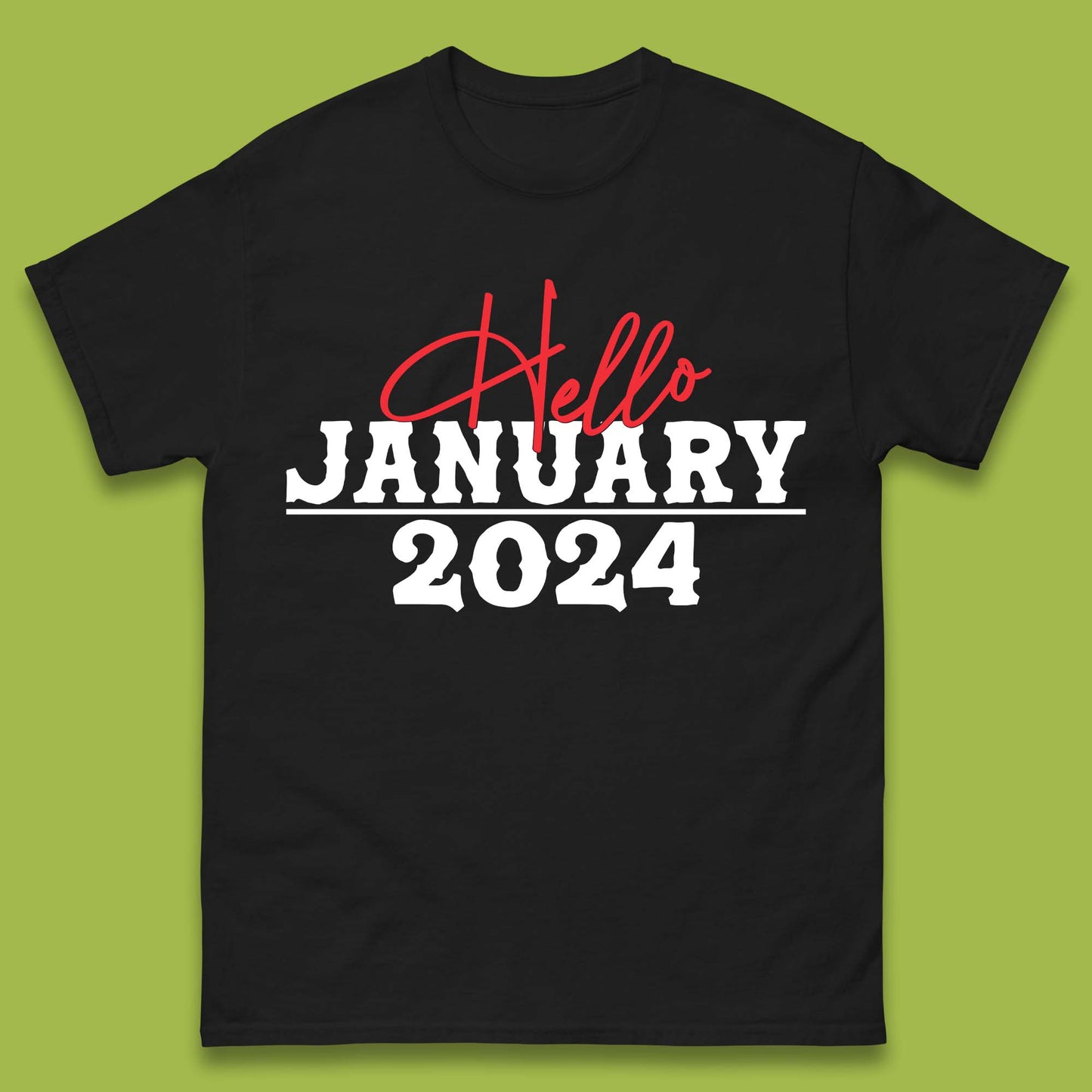 Hello January 2024 Mens T-Shirt