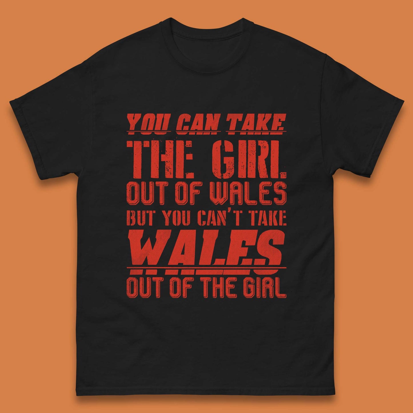 The Girl Out Of Wales Mens T-Shirt