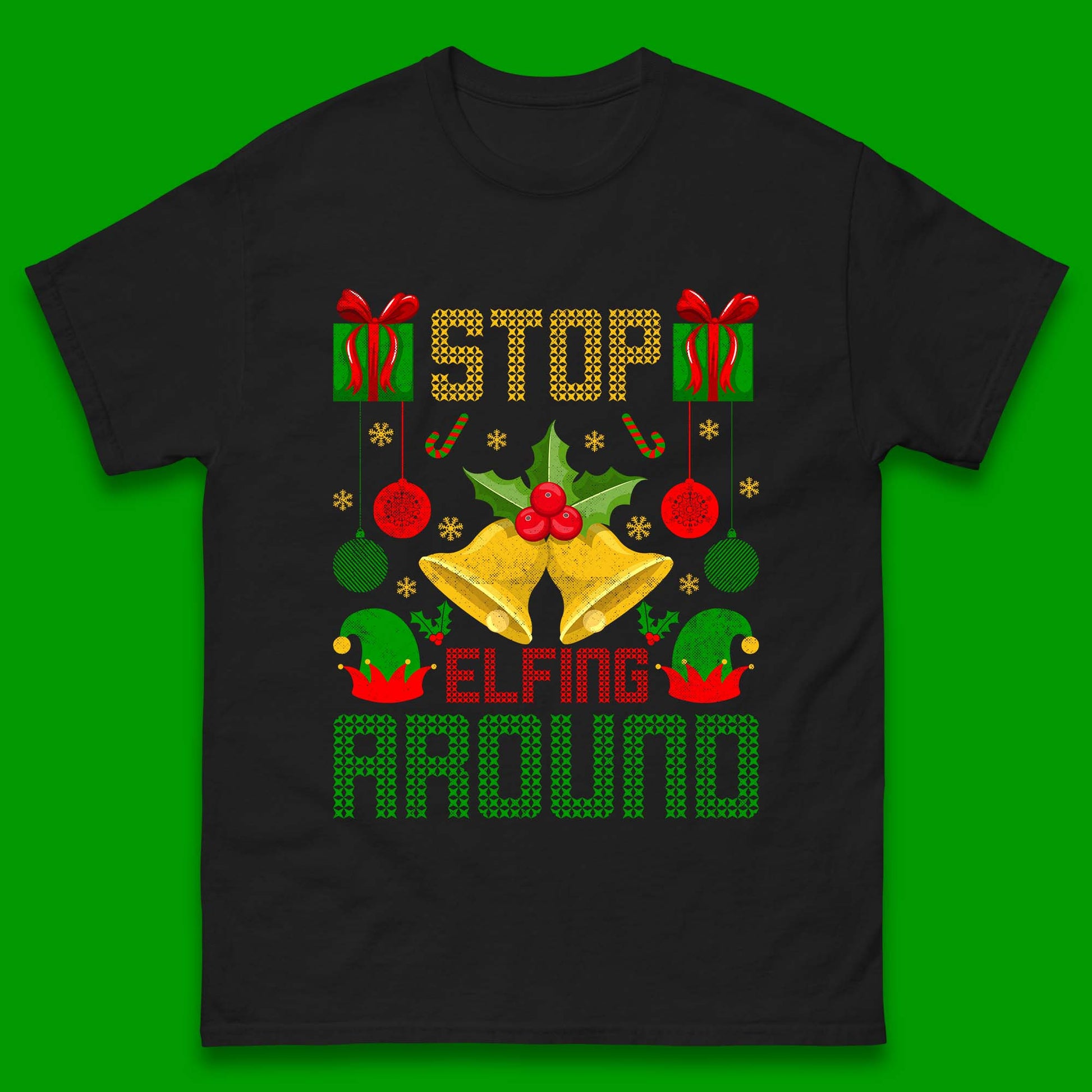 christmas stop elfing around t shirt