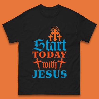 Start Today With Jesus Christian Beliefs Jesus Christ Religious Mens Tee Top