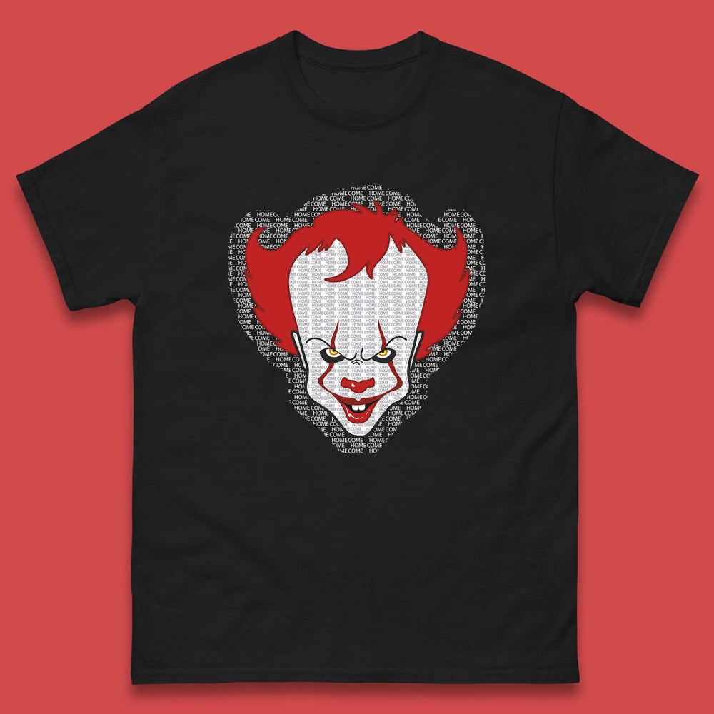 Come Home IT Pennywise Clown Halloween Clown Horror Movie Fictional Character Mens Tee Top