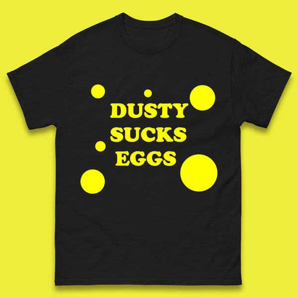 Dusty Sucks Eggs With Polka Dots Dusty Rhodes Professional Wrestling Mens Tee Top