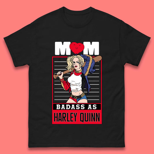 Mom Badass as Harley Quinn Mens T-Shirt