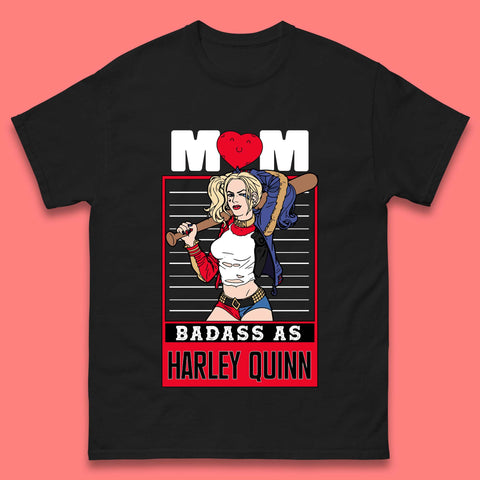 Mom Badass as Harley Quinn Mens T-Shirt