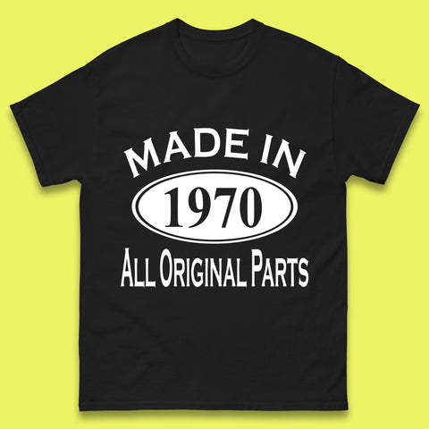 Made In 1970 All Original Parts Vintage Retro 53rd Birthday Funny 53 Years Old Birthday Gift Mens Tee Top