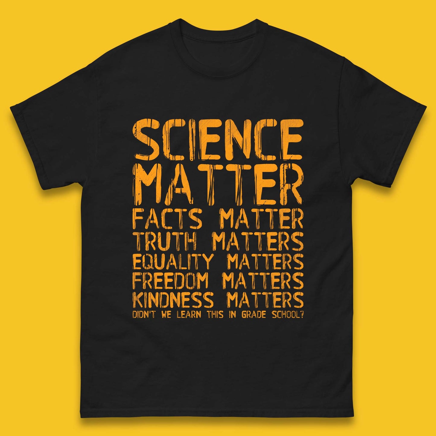 Science Matters Facts Matters Mens T-Shirt