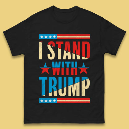 I Stand With Trump Take America Back Donald Trump Pro America Election 2024 Mens Tee Top