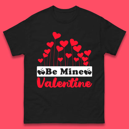 Be Mine Valentine Mens T-Shirt