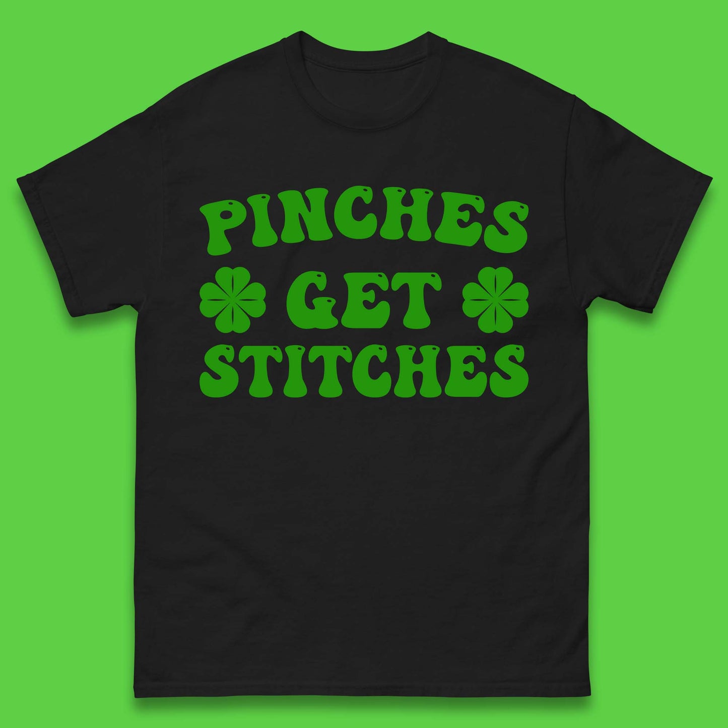 Pinches Get Stitches Mens T-Shirt