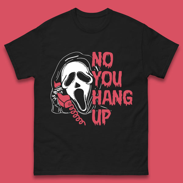 No You Hang Up Scream Ghost Funny Halloween Horror Movie Mens Tee Top